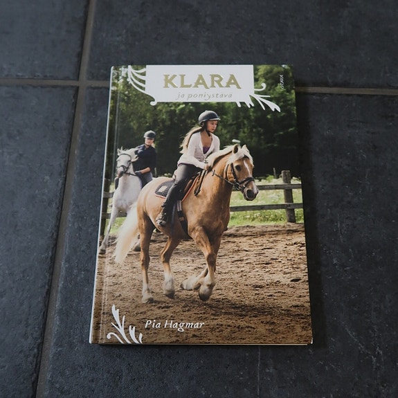 Pia Hagmar - Klara ja poniystävä