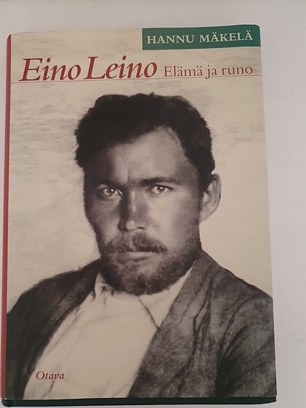 Eino Leino Elämä ja runo kirja