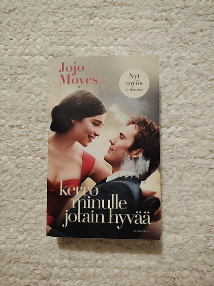 Jojo Moyes Kerro minulle jotain hyvää kirja