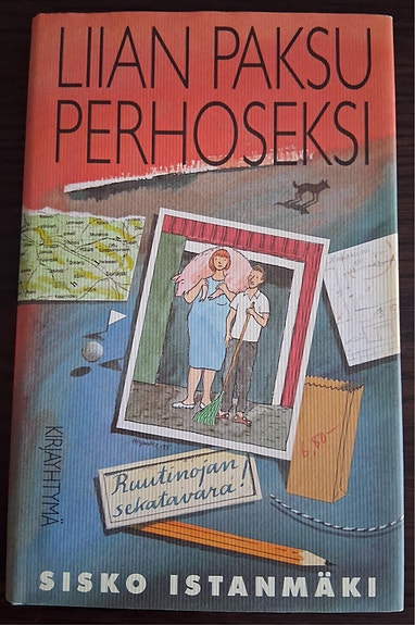 Sisko Istanmäki: Liian paksu perhoseksi