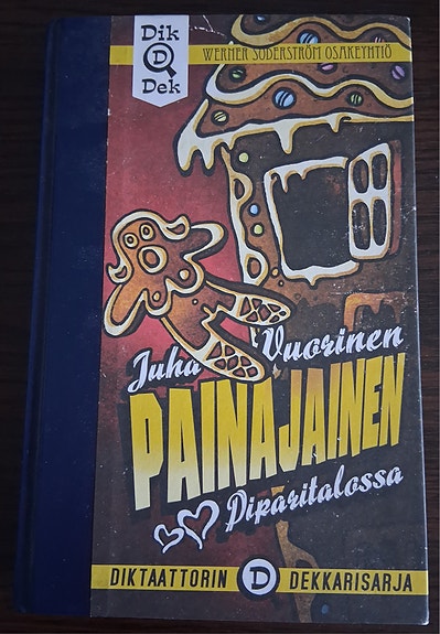 Juha Vuorinen: Painajainen piparitalossa