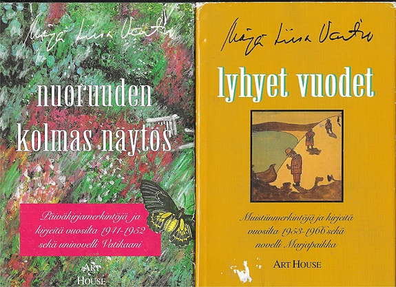 Marja-Liisa Vartio: Mies kuin mies, tyttö kuin tyttö. Kaksi päiväkirjaa.