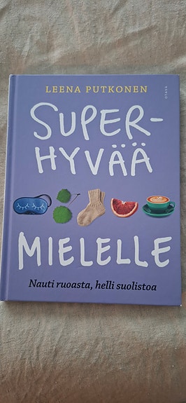 Super Hyvää mielelle