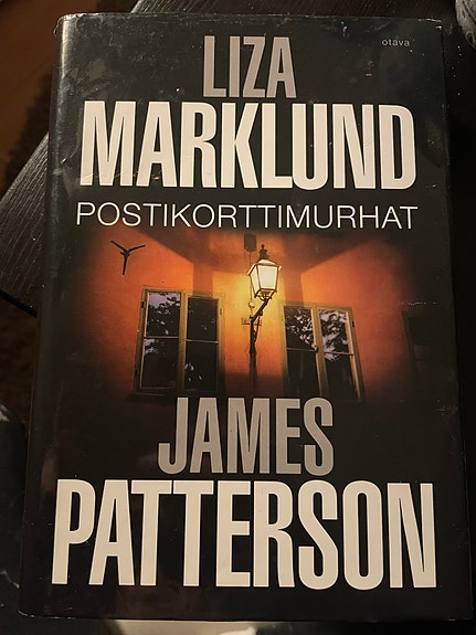 Liza Marklund ja James Patterson Postikorttimurhat kirja