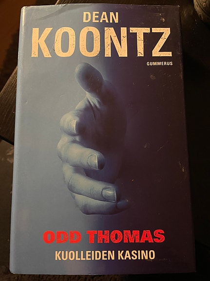 Dean Koontz Odd Thomas Kuolleiden Kasino kirja