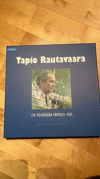 Tapio Rautavaara En päivääkään vaihtaisi pois kirja