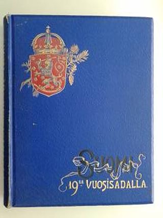 Suomi 19LLÄ vuosisadalla/Suomi 1800-luvulla teos sanoin ja kuvin 432 sivua