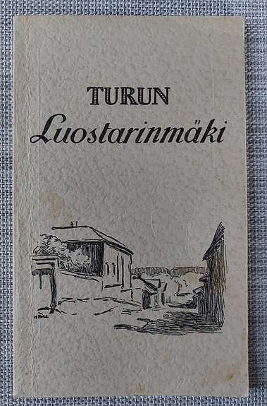 Turun Luostarinmäki / vanha opaskirjanen / Turku