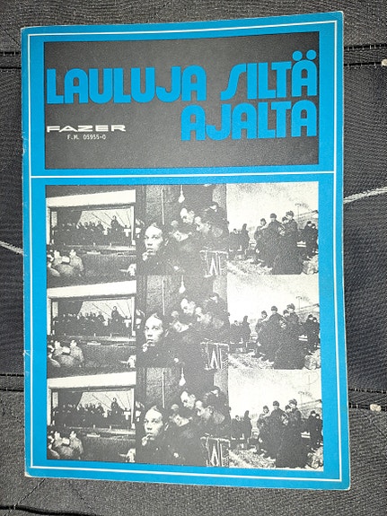 LAULUJA SILTÄ AJALTA, vanha nuottivihko