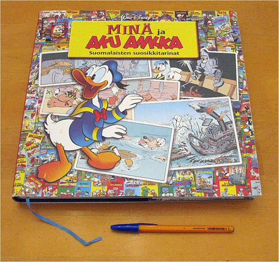 Minä ja Aku Ankka - suomalaisten suosikkitarinat 1.p 2011