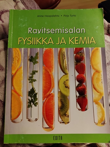 Ravitsemisalan fysiikka ja kemia