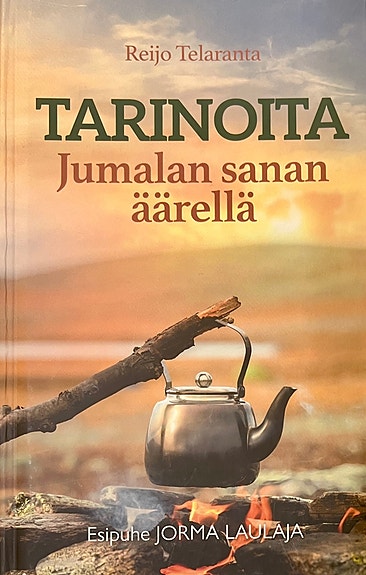 Kirja Tarinoita Jumalan sanan äärellä, Reijo Telaranta