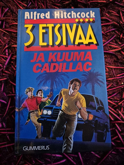 Kirja: 3 etsivää ja kuuma Cadillac