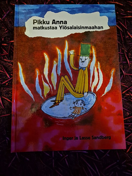 Pikku Anna matkustaa Ylösalaisinmaahan