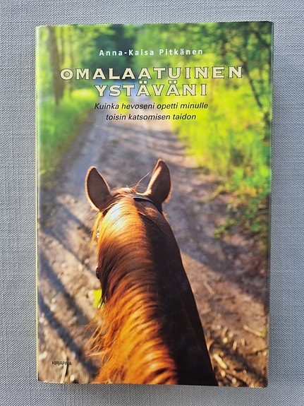 UUSI kirja: Anna-Kaisa Pitkänen: Omalaatuinen ystäväni
