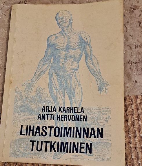 Arja Karhela Antti Hervonen Lihastoiminnan tutkiminen kirja