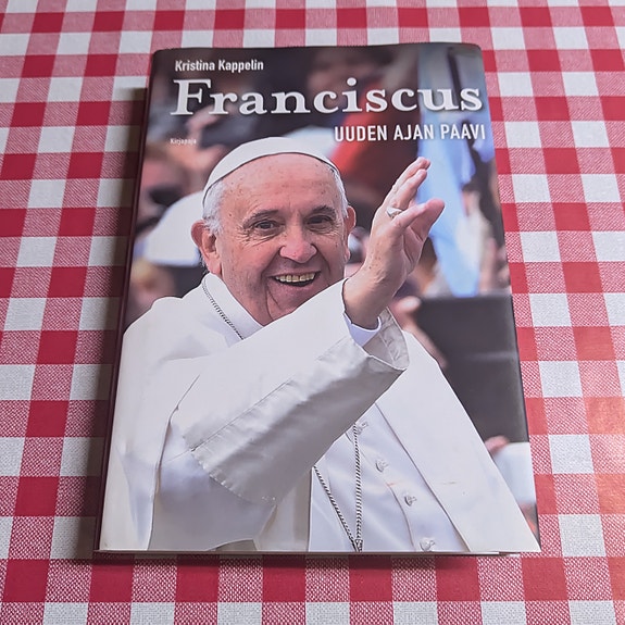 Franciscus: Uuden Ajan Paavi, Kristina Kappelin