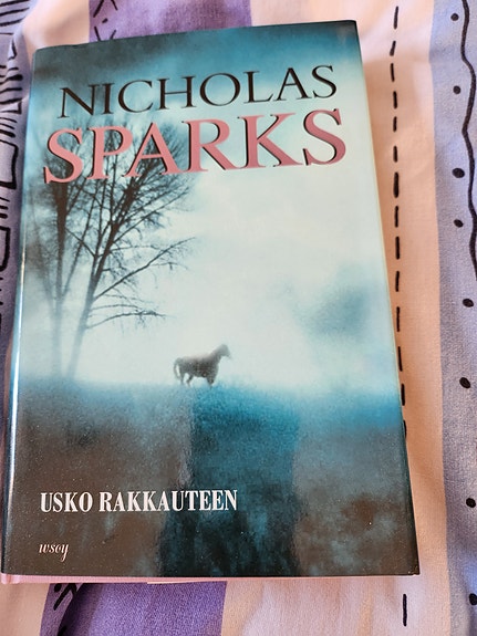 Nicholas Sparks Usko rakkauteen kirja