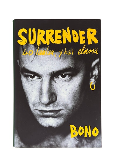 Bono Surrender U2 elämäkerta 40 laulua yksi elämä kovakantinen