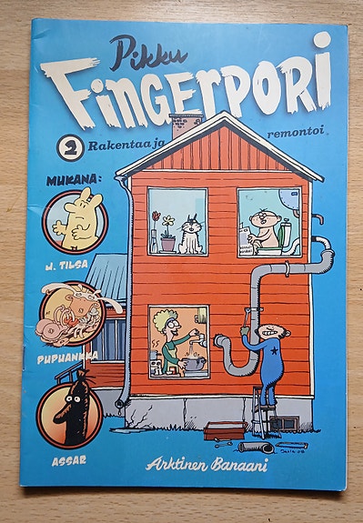Pertti Jarla Pikku-FINGERPORI 2 - Rakentaa ja remontoi Arktinen banaani 2009
