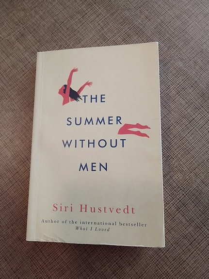 "The Summer Without Men", Siri Hustvedt, in English
