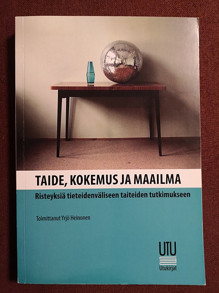 Taide, kokemus ja maailma, Turku