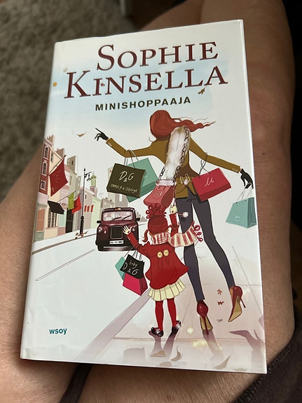 Sophie Kinsella Minishoppaja kirja kovakantinen suomi