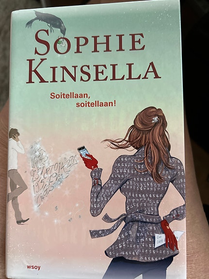 Sophie Kinsella Soitellaan, soitellaan! kirja