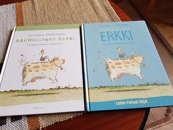 Rauhallinen Erkki x 2 . Tiina Nopola, Sinikka Nopola