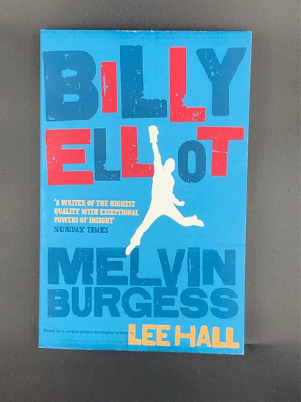 Billy Elliot by Melvin Burgess (Book in English)