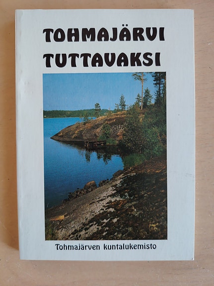 Tohmajärvi tuttavaksi-Tohmajärven lukemisto