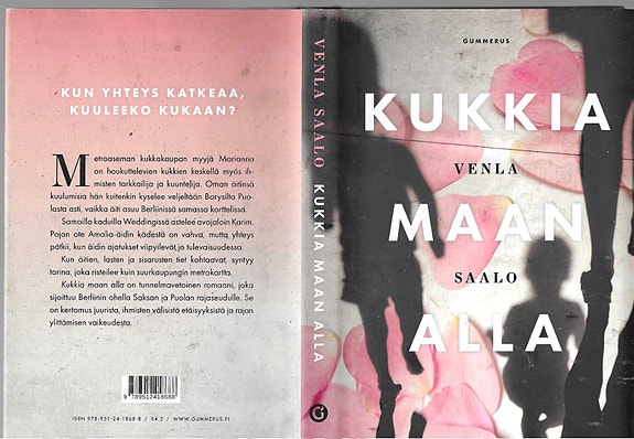 Venla Saalo: Kukkia maan alla. Gummerus 2020.