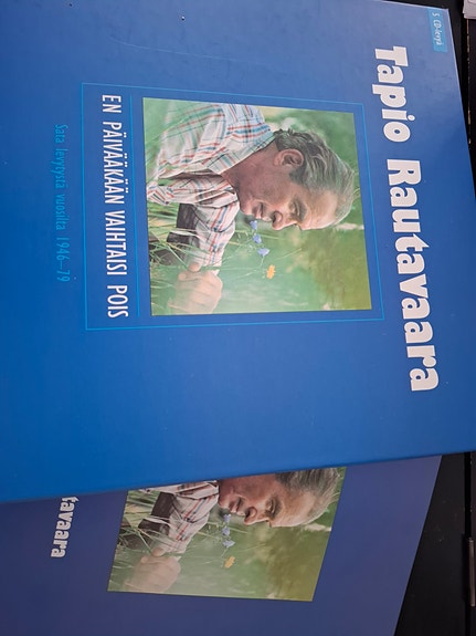 Tapani Rautavaara En päivääkään vaihtaisi pois