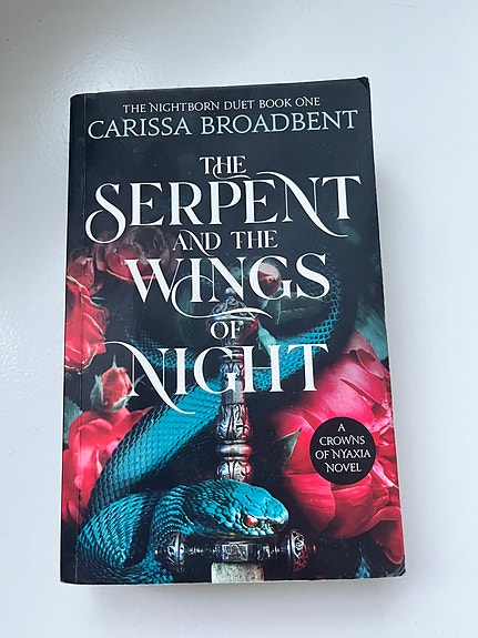 The serpent and the wings of night, Carissa Broadbent