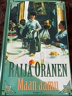 Raija Oranen: Maan aamu