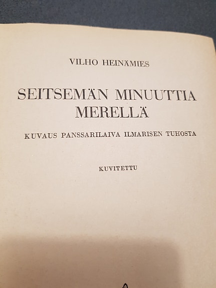 Seitsemän minuuttia merellä. Vilho Heinämies.