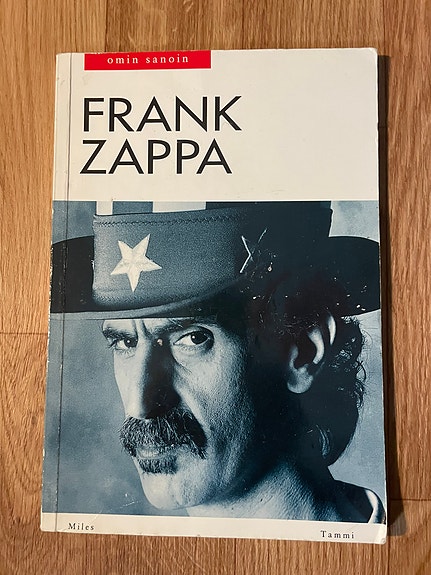 Frank Zappa omin sanoin