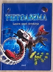 Tietoasema: Lasten suuri tietokirja (WSOY)