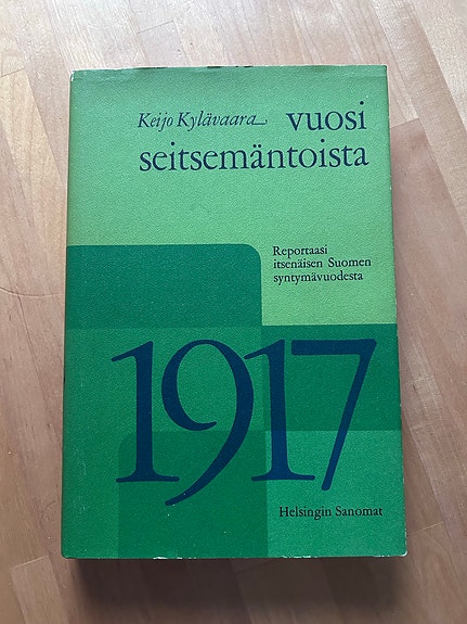 Keijo Kylävaara : Vuosi seitsemäntoista ( 1967 )
