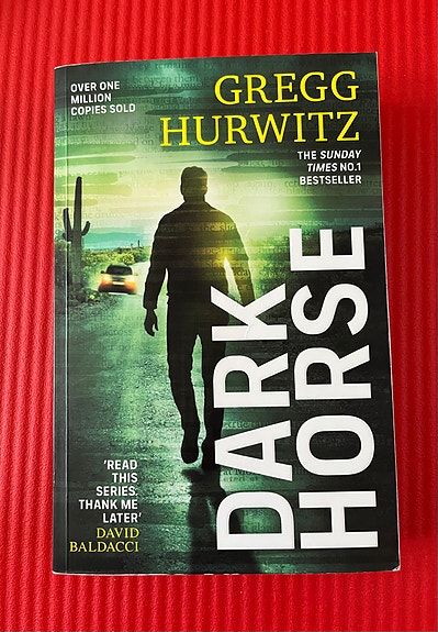 Gregg Hurwitz - Dark Horse