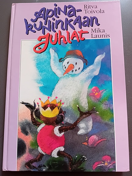 Mika Launis – Kuningkaan juhlat lastenkirja