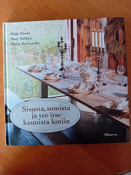 Sisusta somista ja tee itse kaunista kotiin sisustus- ja lahjaideoilla