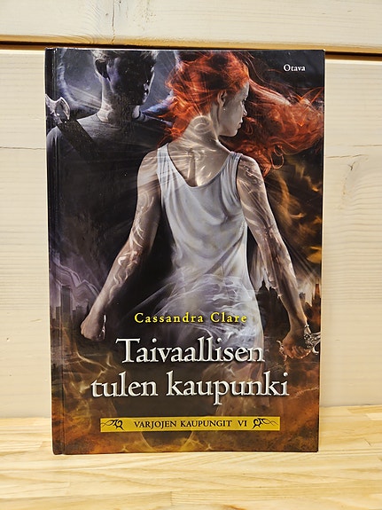 Taivaallisen tulen kaupunki, Cassandra Clare