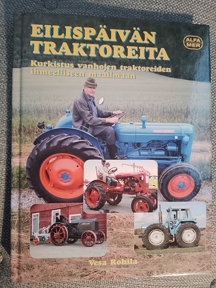Eilispäivän traktoreita