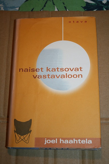 Joel Haahtela: naiset katsovat vastavaloon
