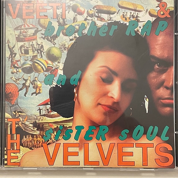 Veeti & The Velvets Brother Rap And Sister Soul