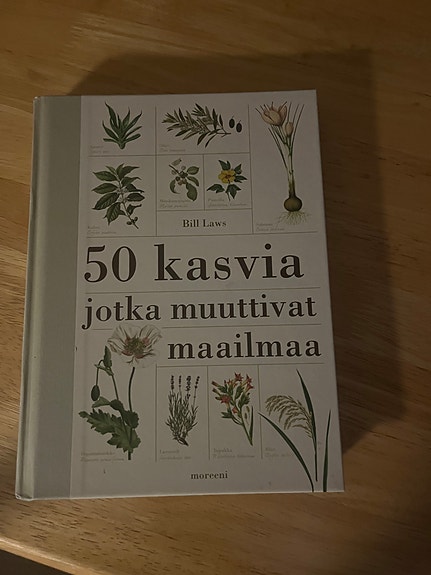 Bill Laws 50 kasvia jotka muuttivat maailmaa kirja