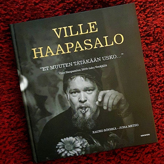 Ville Haapasalo- Et muuten tätäkään usko.. (Käytetty)