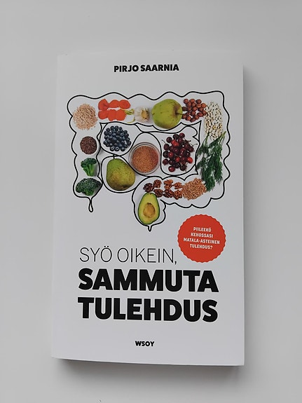 Pirjo Saarnia " Syö oikein, sammuta tulehdus" pokkari