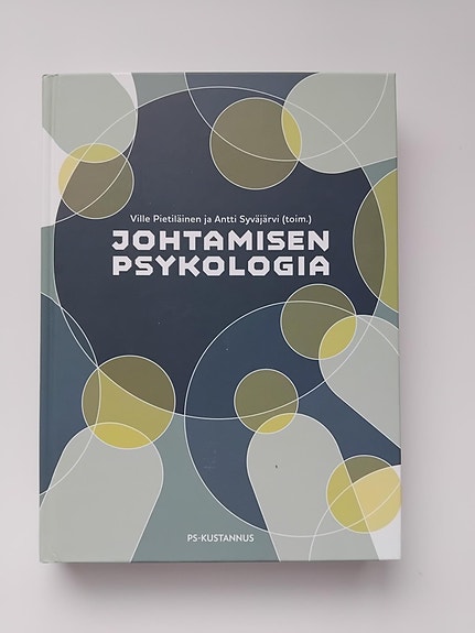 Ville Pietiläinen, Antti Syväjärvi, Johtamisen psykologia